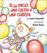 Book cover of Si le Haces una Fiesta a una Cerdita with an illustration of a pig surrounded by balloons.