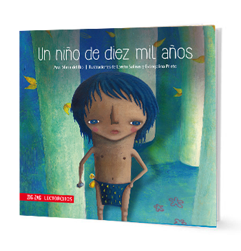Book cover of Un Nino de Diez Mil Anos with an illustration of a boy surrounded by trees.