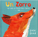 Book cover of Un Zorro with an illustration of a fox.